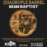 Epic Brewing Co. Quadruple Barrel Big Bad Baptist