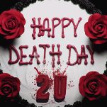 Death Makes a Killer Comeback in First Trailer for Blumhouse’s Happy Death Day 2U