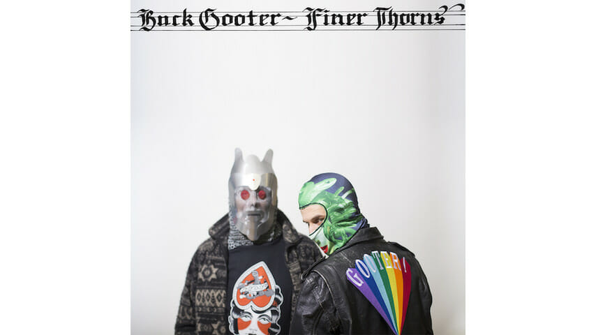 Buck Gooter: Finer Thorns