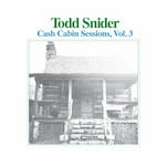 Todd Snider: Cash Cabin Sessions, Vol. 3