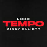 Lizzo and Missy Elliott Get Their Freak on for New Track, “Tempo”