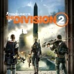 How to Prepare for The Division 2's Endgame