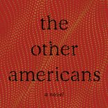 Laila Lalami's The Other Americans Is the Story of Racism in America That Crash Failed to Be