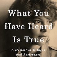 Carolyn Forché's Memoir Proves We Need Poets to Chronicle Wars