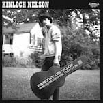 Kinloch Nelson: An Overnight Sensation That Took 50 Years