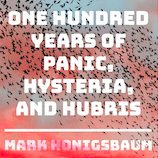 Mark Honigsbaum Reveals We Need Vigilance and Open Minds to Survive the Next Pandemic Century
