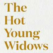 If Grief Makes You Uncomfortable, You Need to Read The Hot Young Widows Club