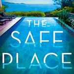 Exclusive Cover Reveal + Excerpt: A Nanny Uncovers Dangerous Secrets in The Safe Place