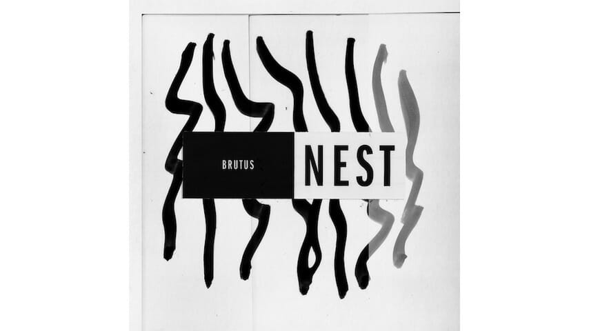 No Album Left Behind: Brutus’ Nest