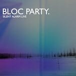 Bloc Party: Silent Alarm Live