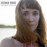 Esther Rose Makes the Old Sound New Again on You Made It This Far