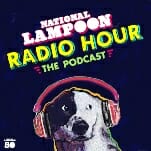 Exclusive: Watch a Celebrity Promo for the National Lampoon Radio Hour
