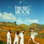 The Big Moon’s Second Album is Sparkling and Sonically Diverse