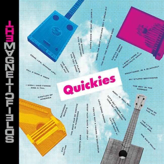 TheMagneticFields-Quickies-AlbumArt.jpg