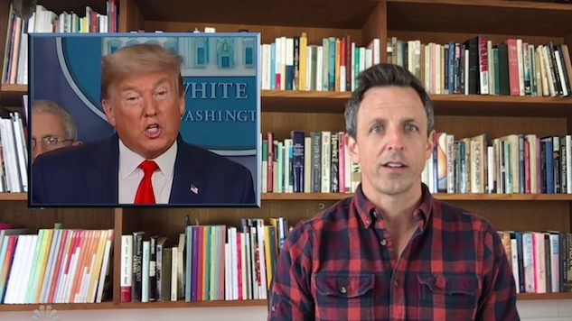Seth Meyers Workshops His WFH Approach in A Closer Look at Trump’s Delusional Coronavirus Response