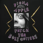 The Best Lyrics on Fiona Apple's Fetch the Bolt Cutters
