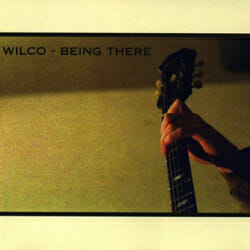 wilco-being-there.jpg