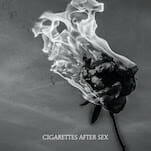 Cigarettes After Sex Release New Single “You’re All I Want”