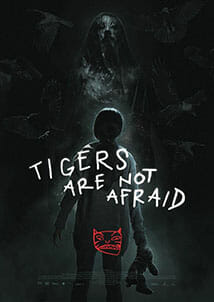tigers-are-not-afraid-movie-poster.jpg