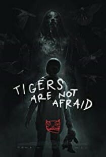 tigres-are-no-fraid-poster.jpg