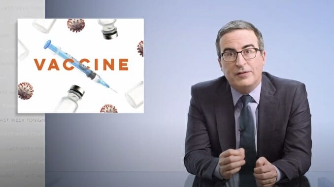 John Oliver Tackles Vaccine Hesitancy and How to Combat It