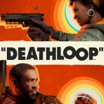 Alone Again Or: Deathloop Immerses You in the '60s and '70s, Again and Again and Again