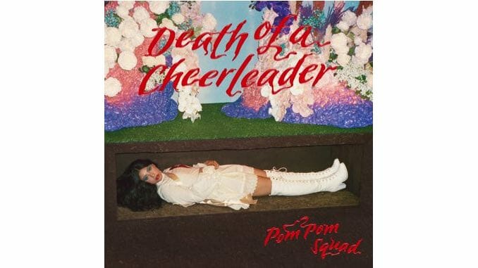 Pom Pom Squad Create a Cinematic Masterpiece with Death of a Cheerleader