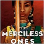 Read the First Chapter of N​amina Forna’s Fantasy Sequel The Merciless Ones