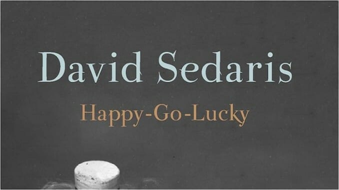 David Sedaris Grows Up with Happy-Go-Lucky