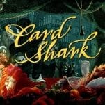 The Con Man Game Card Shark Doesn't Have Enough Confidence in Itself