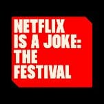 Comedy Festival Netflix Is A Joke Announces Lineup