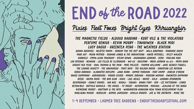 End of the Road Festival Reveals 2022 Lineup: Pixies, Fleet Foxes, Bright Eyes, Khruangbin to Headline