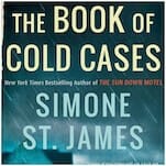 The Book of Cold Cases is a Haunting Tale About Facing Ghosts