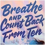 A Teen with Hip Dysplasia Longs to Become a Mermaid in This Exclusive Excerpt from Breathe and Count Back From Ten