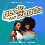 Sydnee Washington and Marie Faustin Turn Back Time on Their New Podcast, Peak 2000s