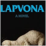 Lapvona Is a Morality Tale With an Empty Heart