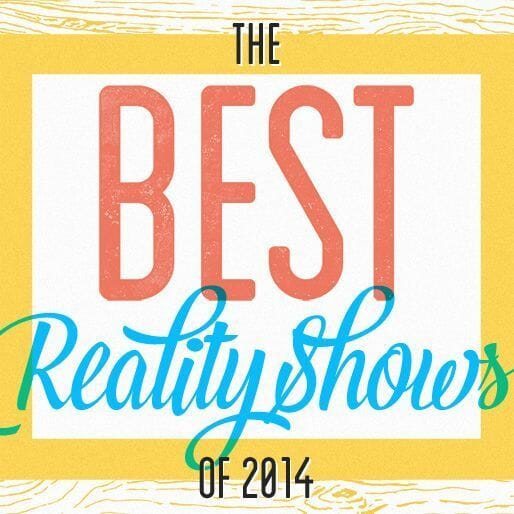 The 10 Best Reality Shows of 2014