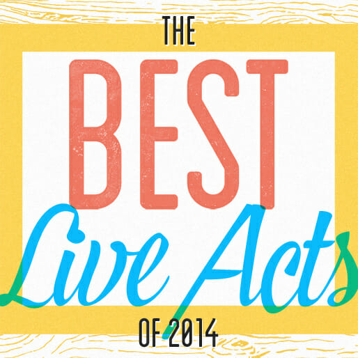 The 25 Best Live Acts of 2014