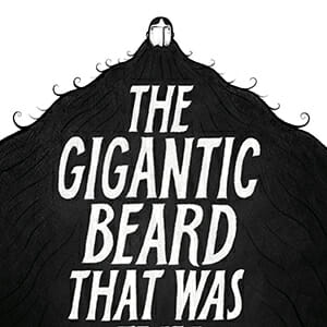 The Gigantic Beard That Was Evil by  Stephen Collins