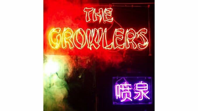 The Growlers: Chinese Fountain