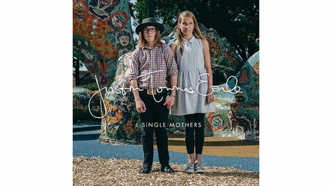 Justin Townes Earle: Single Mothers