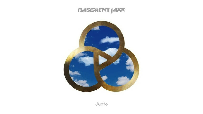 Basement Jaxx: Junto