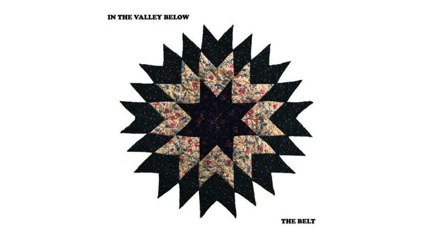 In the Valley Below: The Belt