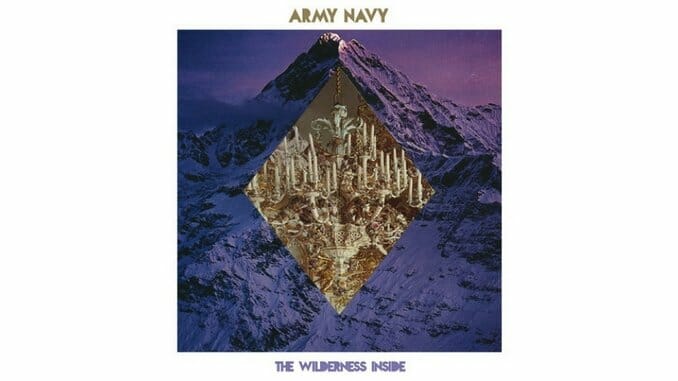 Army Navy: The Wilderness Inside