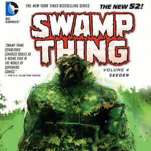 Swamp Thing Vol. 4: Seeder by Charles Soule and Kano