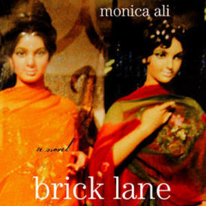 Brick Lane by Monica Ali