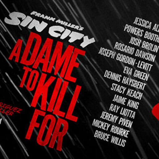 Watch the First Trailer for Sin City: A Dame To Kill For