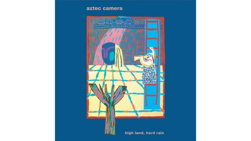 Aztec Camera: High Land, Hard Rain 30th Anniversary Reissue