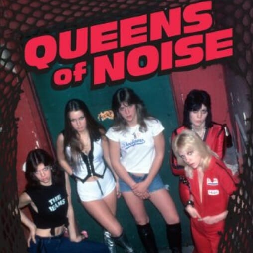 Queens of Noise: The Real Story of the Runaways by Evelyn McDonnell