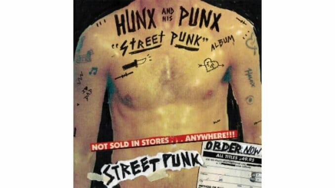 Hunx and His Punx: Street Punk
